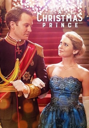 A Christmas Prince 2017 Hindi Dual Audio [860MB] HD Poster Download - filmyfly