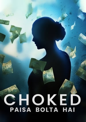Choked Paisa Bolta Hai 2020 Hindi Movie [880MB] HD Poster Download - filmyfly