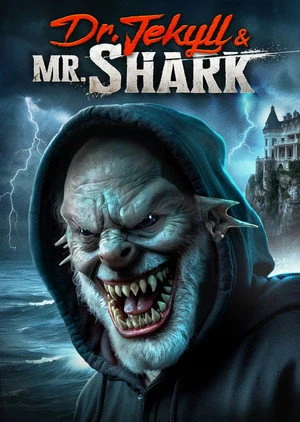Dr. Jekyll and Mr. Shark (2025) Hindi (MULTI AUDIO) – – HD Poster Download - filmyfly
