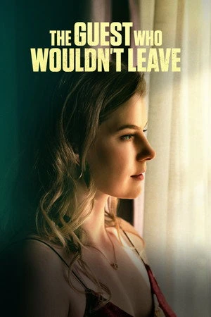 The Guest Who Wouldn't Leave (2026) Hindi (MULTI AUDIO) – – HD Poster Download - filmyfly